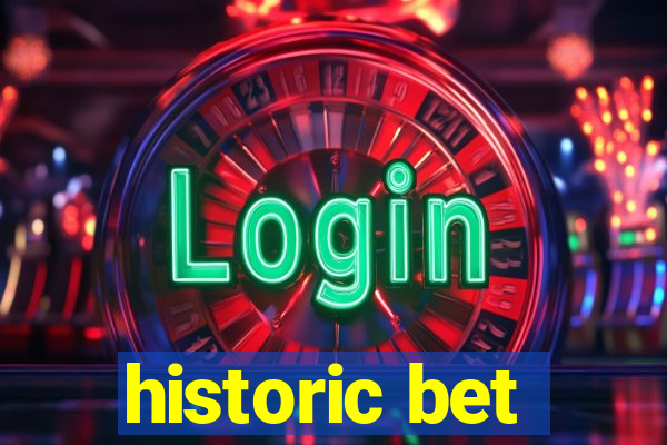 historic bet